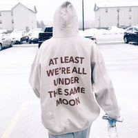 At Least We're All Under The Same Moon Women's Casual Hoodie