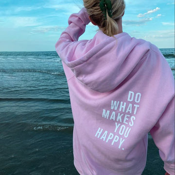 Do What Makes You Happy Print Women's Hoodie