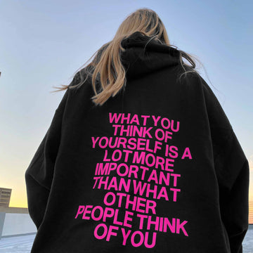 Women's What You Think Of Yourself Casual Hoodie