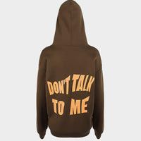 Don't Talk To Me" Letter Printing Hooded Sweatshirt