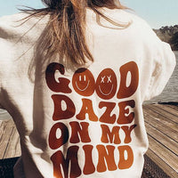 Good Daze On My Mind Printed Women's Casual Sweatshirt