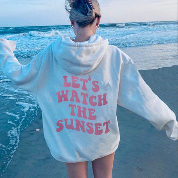 LETS WATCH THE SUNSET Oversized Hoodie